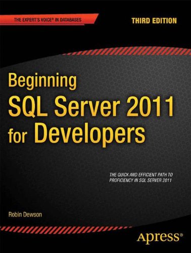 Download Beginning SQL Server 2012 for Developers (Expert's Voice SQL Server)
