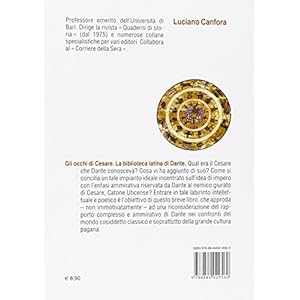 Gli occhi di Cesare. La biblioteca latina di Dante