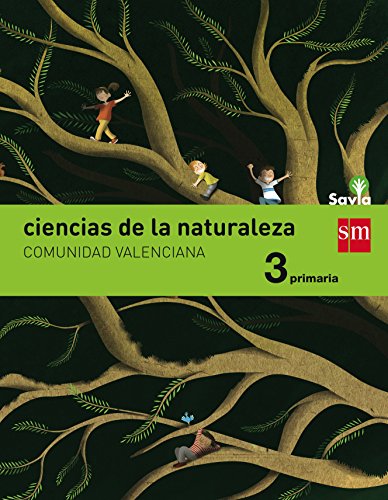 Ciencias de la naturaleza 3 Primaria Savia Comunidad Valenciana