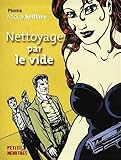 Nettoyage par le vide by 