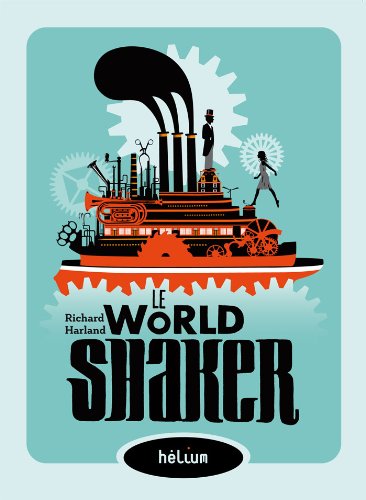 couverture de : World Shaker (Le)