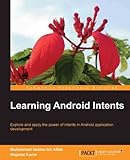 Learning Android Intents (English Edition) by 