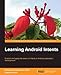 Learning Android Intents (English Edition) by 