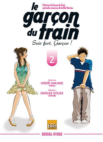 Densha Otoko : L'homme du train — Tome 2