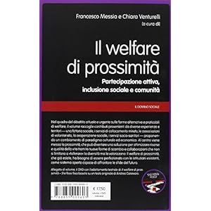 Il welfare di prossimità. Partecipazione attiva, inclusione sociale e comunità. Con