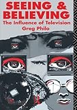 Image de Seeing and Believing: The Influence of Television