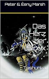 Das Herz Der Sioux Sammelband Reihe In 3 Banden