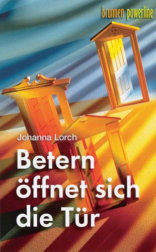 Betern öffnet sich die Tür