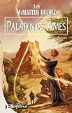 Chalion, tome 2 : Paladin des âmes