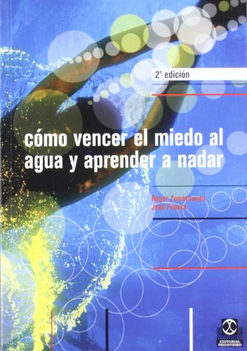 Download Como Vencer el Miedo Al Agua (Deportes) Download Como Vencer el Miedo Al Agua (Deportes)