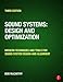 Produktbild Sound Systems: Design and Optimization: Modern Techniques and Tools for Sound System Design and Alignment