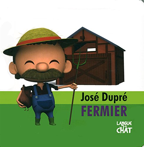 José Dupré fermier
