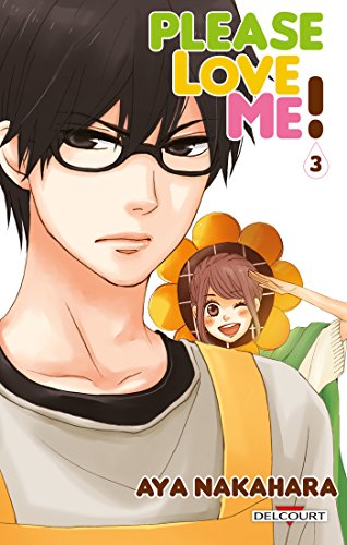 Please Love Me ! — Tome 3