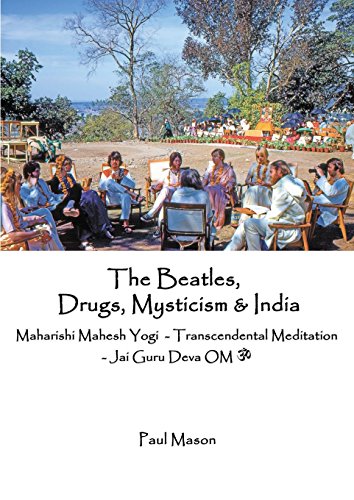 The Beatles, Drugs, Mysticism & India: Maharishi Mahesh Yogi - Transcendental Meditation - Jai Guru The Beatles, Drugs, Mysticism & India: Maharishi Mahesh Yogi - Transcendental Meditation - Jai Guru
