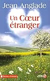 Un coeur étranger