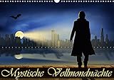 Image de Mystische Vollmondnächte (Wandkalender 2017 DIN A3 quer): Eine geheimnisvolle, mystische, aber auch