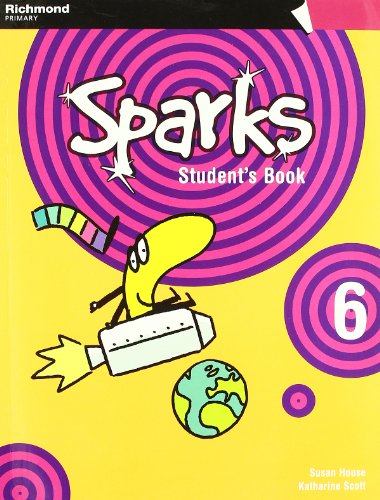 Sparks, 6 Educación PriMaría Student's book