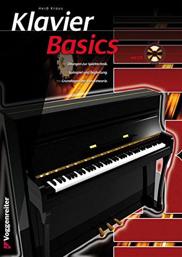Download Klavier Basics - alle Grundlagen für den Klavieranfänger mit vielen Stücken von Klassik bis Jazz: Der ideale Einstieg für Kinder und Erwachsene! Download Klavier Basics - alle Grundlagen für den Klavieranfänger mit vielen Stücken von Klassik bis Jazz: Der ideale Einstieg für Kinder und Erwachsene!