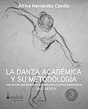 Image de La danza académica y su metodología. Nivel medio I: Análisis del movimiento en relación con la estructura musical