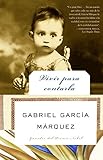 Vivir para contarla by 