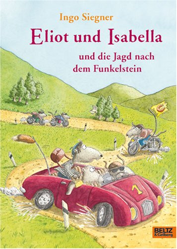 Eliot und Isabella und die Jagd nach dem Funkelstein: Roman für Kinder