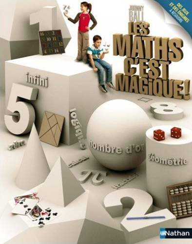 couverture de : Les maths c'est magique !