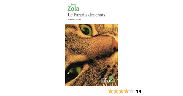 Amazon Fr Le Paradis Des Chats Et Autres Textes Zola Emile Livres