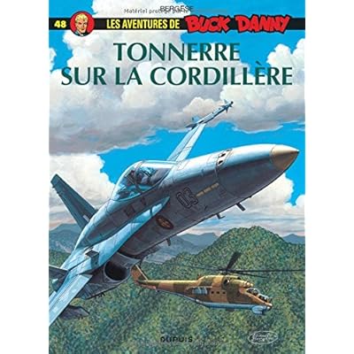 Buck Danny, tome 48 : Tonnerre sur la Cordillère