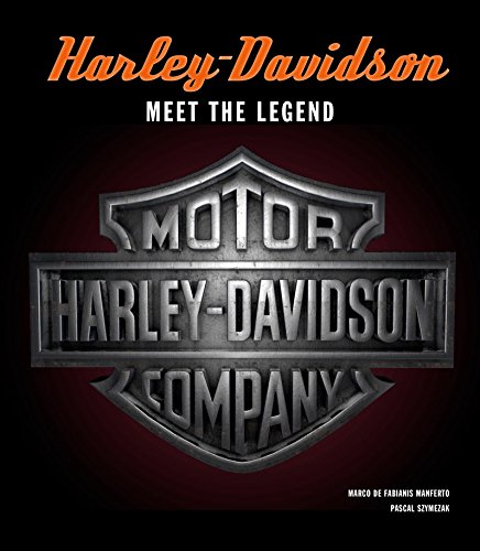 Preisvergleich Produktbild Harley-Davidson: Meet the Legend