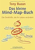 Das kleine Mind-Map-Buch: Die Denkhilfe, die Ihr Leben verändert by