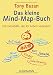 Das kleine Mind-Map-Buch: Die Denkhilfe, die Ihr Leben verändert by