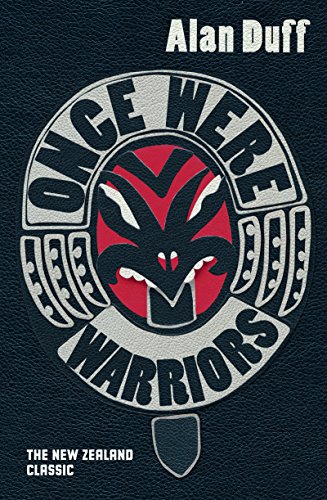 Once Were Warriors (English Edition) Once Were Warriors (English Edition)