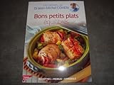 COLLECTION LES CARNETS DU DR JEAN-MICHEL COHEN VOL.1 / BONS PETITS PLATS EQUILIBRES / Recettes-Menus-Conseils