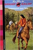Les Filles de Grand Galop, Tome 11 : Championnes dans l'âme