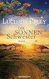 Die Sonnenschwester: Roman (Die sieben Schwestern, Band 6)