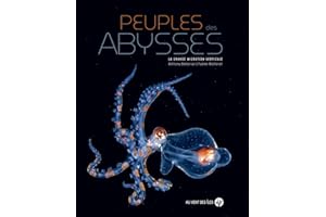 Peuples des abysses: La grande migration verticale