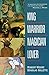 King, Warrior, Magician, Lover: Rediscovering the Archetypes of the Mature Masculine by 