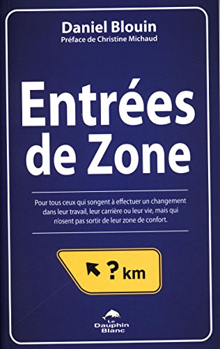 Entrées de Zone 