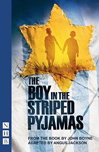 The Boy in the Striped Pyjamas (NHB Modern Plays) (English Edition)