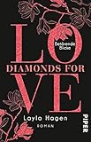 Diamonds For Love - Betörende Blicke: Roman by Layla Hagen, Vanessa Lamatsch