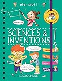 Dis-moi ! Sciences et inventions