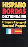 Hispano Bordas : Dictionnaire français-espagnol, espagnol-français...
