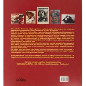 Guerra Gráfica. Fotógrafos, artistas y escritores en guerra.