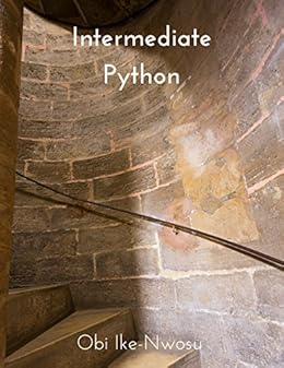 Intermediate Python by: Obi Ike-Nwosu-finelybook