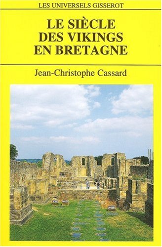 Download Le siècle des Vikings en Bretagne Download Le siècle des Vikings en Bretagne