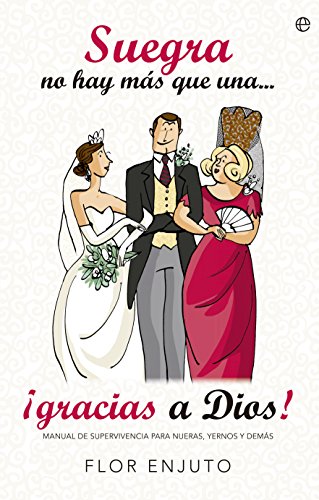 Download Suegras no hay más que una (Fuera de colección) Download Suegras no hay más que una (Fuera de colección)