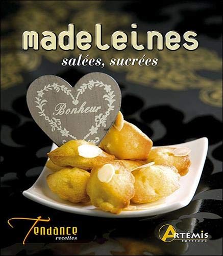 Télécharger Madeleines salées & sucrées Livre PDF Gratuit