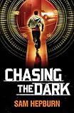 Cover zum Buch Chasing the Dark