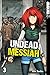 Undead Messiah 03 by