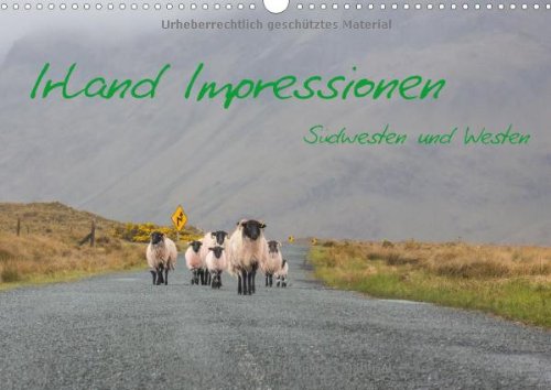 Irland Impressionen Südwesten und Westen (Wandkalender 2014 DIN A3 quer): Ein optischer Streifzug durch den Südwesten Irlands (Monatskalender, 14 Seiten)